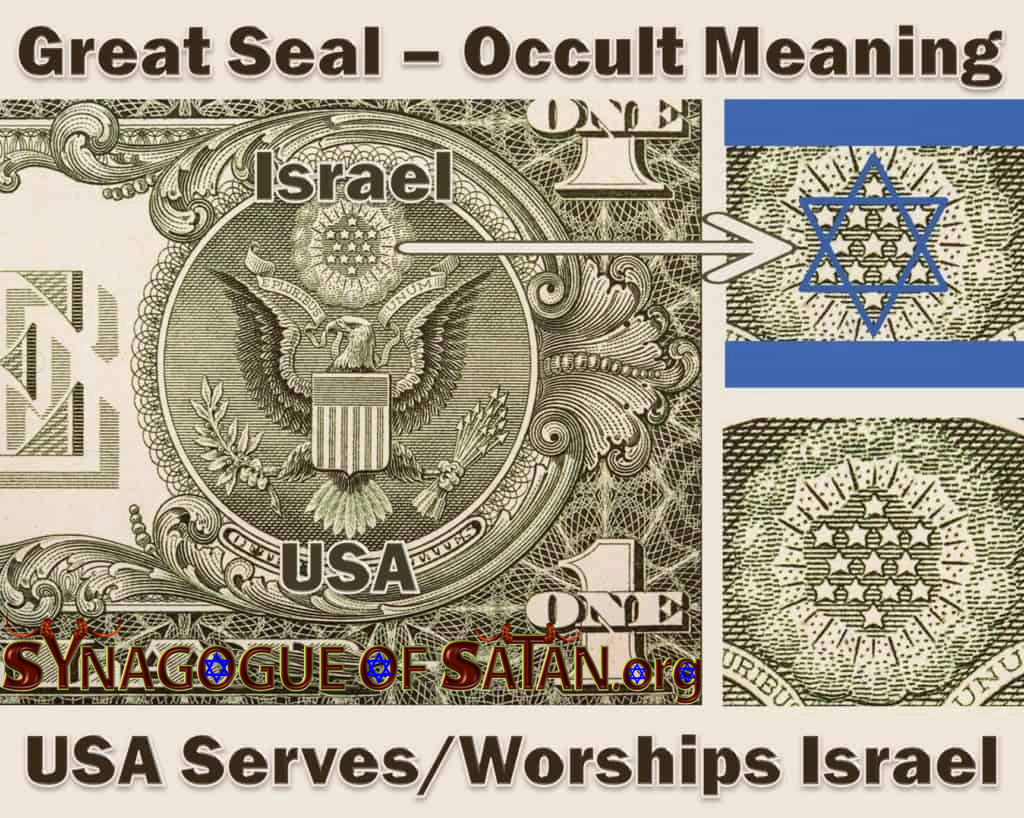 Israel on the USA Dollar Bill Occult Meaning! 1 Great-Seal-of-the-Dollar-Bill-Occult-Meaning-USA-Worships-Serves-Israel-Phoenix-Star-of-Molech-Remphan-Rephan-Book-of-Revelation 13-synagogueofsatan.org